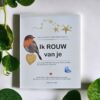 Foto boek Ik rouw van je Boek Ik rouw van je